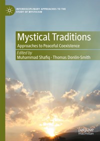 Mystical Traditions -  - E-Book