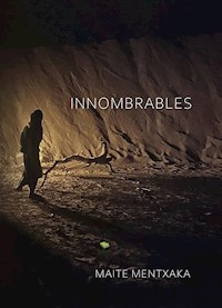 Innombrables - Maite Mentxaka - E-Book