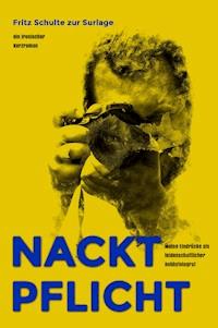 Nacktpflicht - Fritz Schulte zur Surlage - E-Book