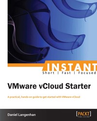 Instant VMware vCloud Starter - Daniel Langenhan - E-Book