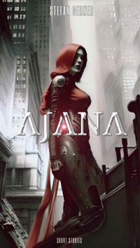 Ajana - Stefan Gerner - E-Book