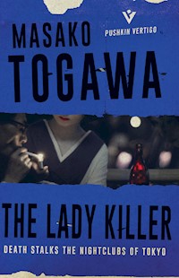 The Lady Killer - Masako Togawa - E-Book