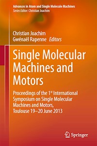 Single Molecular Machines and Motors - - E-Book