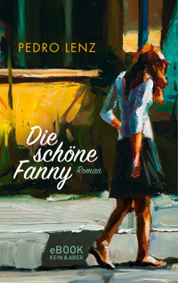Die schöne Fanny - Pedro Lenz - E-Book