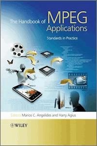 The Handbook of MPEG Applications -  - E-Book