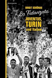 La Fidanzata - Birgit Schönau - E-Book