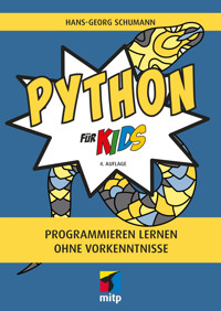 Python für Kids - Hans-Georg Schumann - E-Book