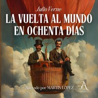 La vuelta al mundo en ochenta días - Audiolibro - Julio Verne - Hörbuch
