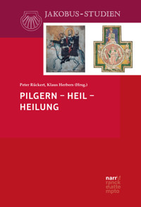 Pilgern – Heil – Heilung -  - E-Book