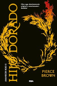 Hijo dorado - Pierce Brown - E-Book