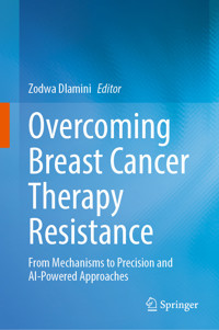 Overcoming Breast Cancer Therapy Resistance -  - E-Book