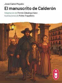 El manuscrito de Calderón - José Calvo Poyato - E-Book