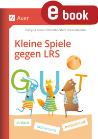Kleine Spiele gegen LRS - Patrycja Frenz - E-Book