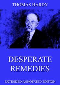 Desperate Remedies - Thomas Hardy. - E-Book