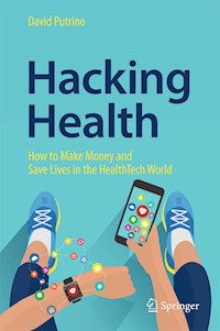 Hacking Health - David Putrino - E-Book