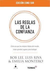 Las reglas de la confianza - Bob Lee - E-Book