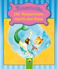Der Wassermann macht eine Reise - Ulrike Rogler - E-Book