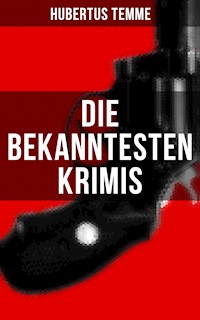 Die bekanntesten Krimis von Hubertus Temme - Hubertus Temme - E-Book