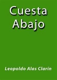 Cuesta abajo - Leopoldo Alas Clarín - E-Book