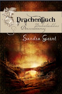 Drachenfluch - Gesamtausgabe - Sandra Gernt - E-Book