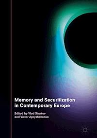 Memory and Securitization in Contemporary Europe -  - E-Book