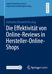 Die Effektivität von Online-Reviews in Hersteller-Online-Shops - Katharina Elisabeth Kessing - E-Book