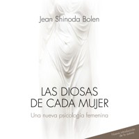Las diosas de cada mujer - Jean Shidona Bolen - Hörbuch