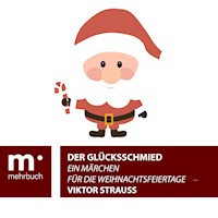 Der Glücksschmied - Viktor Strauss - E-Book