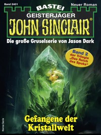 John Sinclair 2401 - Ian Rolf Hill - E-Book
