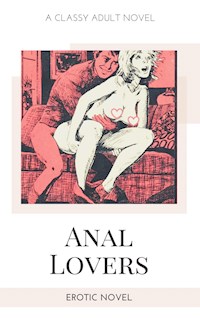 Anal Lovers - Frankie Stephens - E-Book