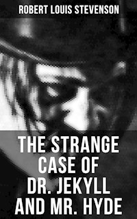 The Strange Case of Dr. Jekyll and Mr. Hyde - Robert Louis Stevenson - E-Book + Hörbuch