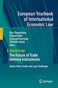 The Future of Trade Defence Instruments -  - E-Book