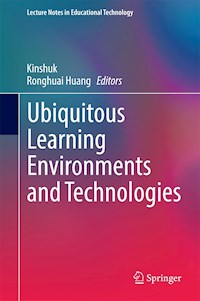Ubiquitous Learning Environments and Technologies -  - E-Book