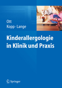 Kinderallergologie in Klinik und Praxis - Hagen Ott - E-Book