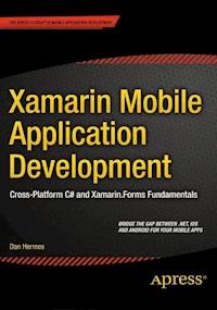 Xamarin Mobile Application Development - Dan Hermes - E-Book