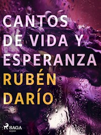 Cantos de vida y esperanza - Darío Rubén - E-Book