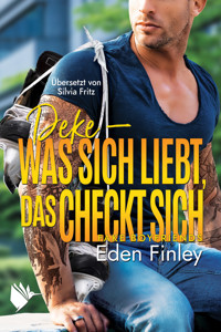 Deke - Was sich liebt, das checkt sich - Eden Finley - E-Book + Hörbuch