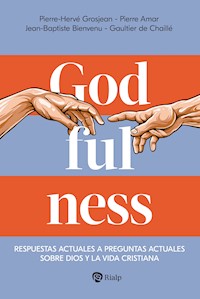 Godfulness - Pierre-Hervé Grosjean - E-Book