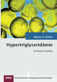 Hypertriglyceridämie - Werner O. Richter - E-Book