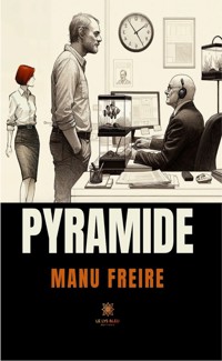 Pyramide - Manu Freire - E-Book