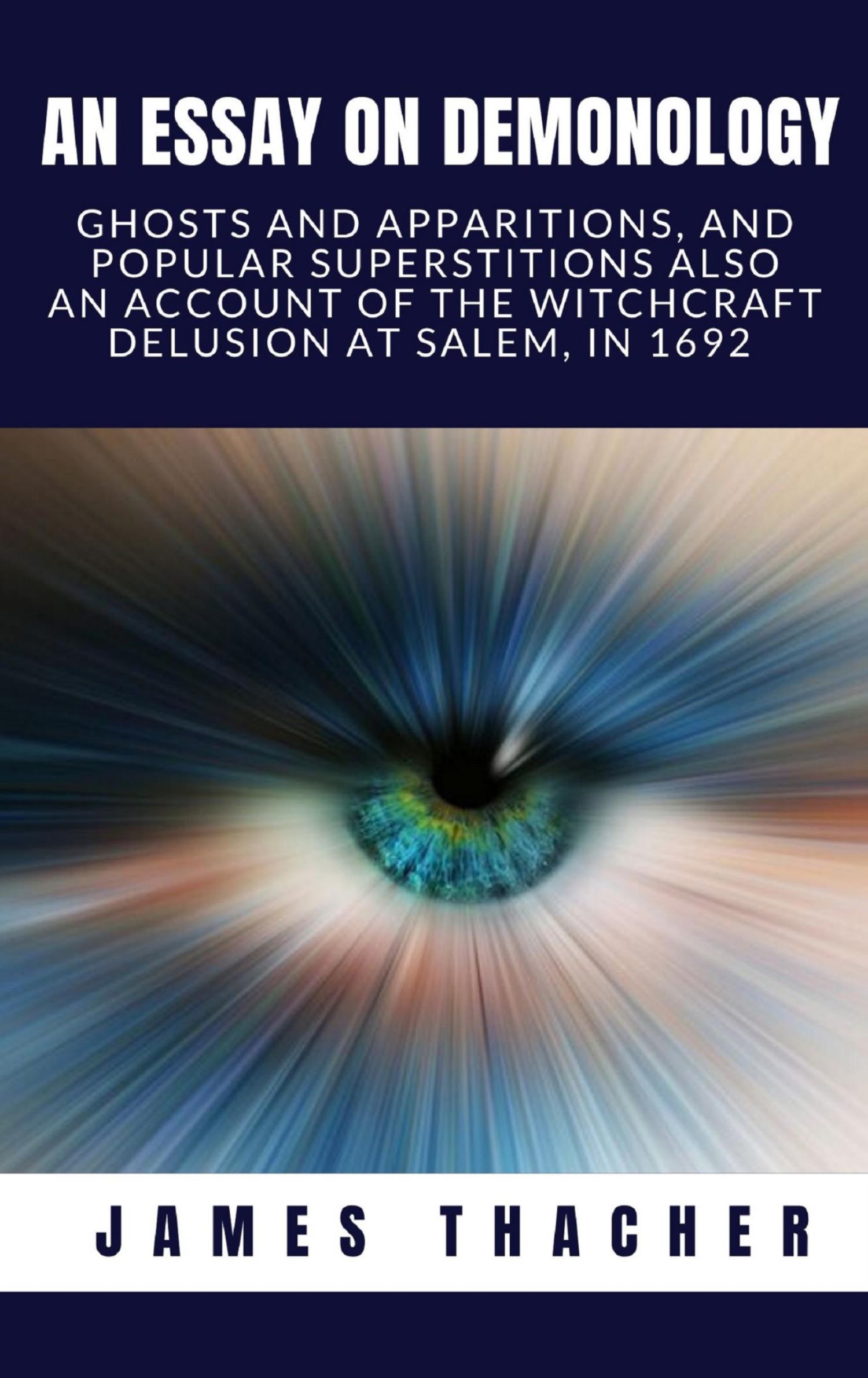 An essay on demonology - Thacher James - E-Book