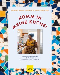 Komm in meine Küche! - Aveen Khorschied - E-Book