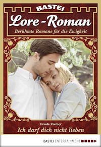 Lore-Roman 22 - Ursula Fischer - E-Book