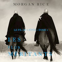 Les plus méritants: Le fil de l'épée – Tome 1 - Morgan Rice - kostenlos Hörbuch