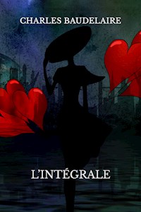 Oeuvres complètes de Baudelaire - Charles Baudelaire. - E-Book