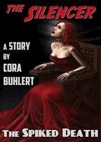 The Spiked Death - Cora Buhlert - E-Book