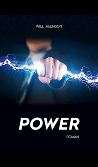POWER - Will Helmson - E-Book