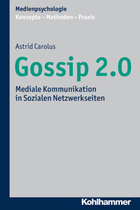 Gossip 2.0 - Astrid Carolus - E-Book