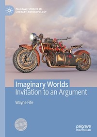 Imaginary Worlds - Wayne Fife - E-Book