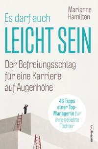Es darf auch leicht sein - Marianne Hamilton - E-Book